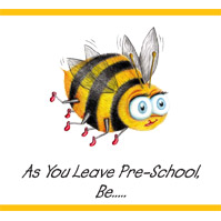 As you leave pre-school be…